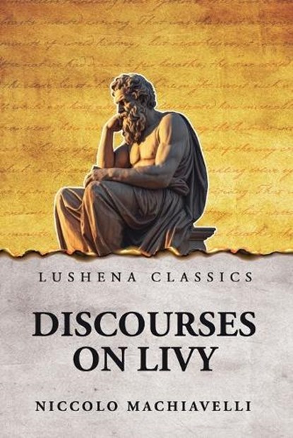 Discourses on Livy, Niccolo Machiavelli - Paperback - 9798902720089