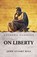 On Liberty, John Stuart Mill - Paperback - 9798902720430