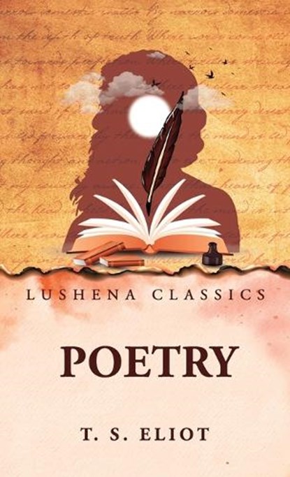 Poetry, By T S Eliot - Gebonden - 9798902721024