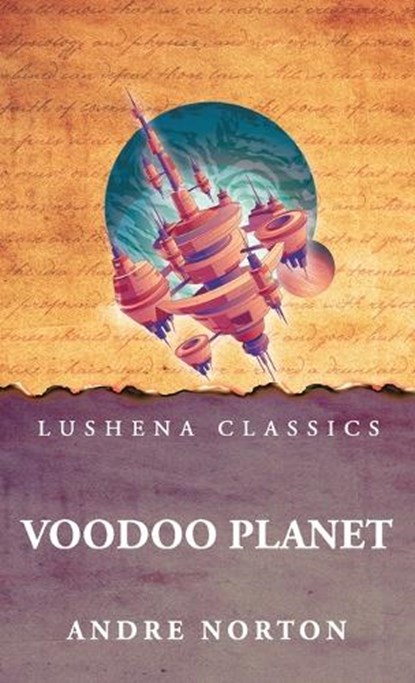 Voodoo Planet, Andre Norton - Gebonden - 9798902721567