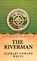 The Riverman, Stewart Edward White - Gebonden - 9798902723196