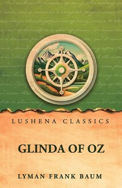 Glinda of Oz, Lyman Frank Baum - Paperback - 9798902723325