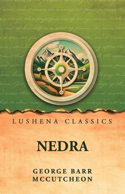 Nedra, George Barr McCutcheon - Paperback - 9798902723929