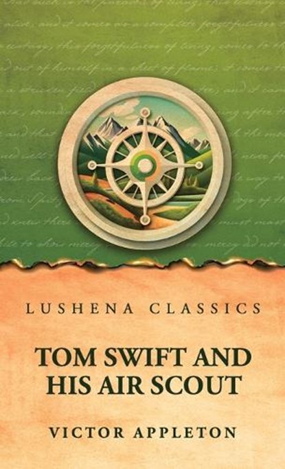 Tom Swift and His Air Scout, Victor Appleton - Gebonden - 9798902724391
