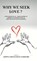 Why We Seek Love ?, Aditya Sakhare - Gebonden - 9798903191581