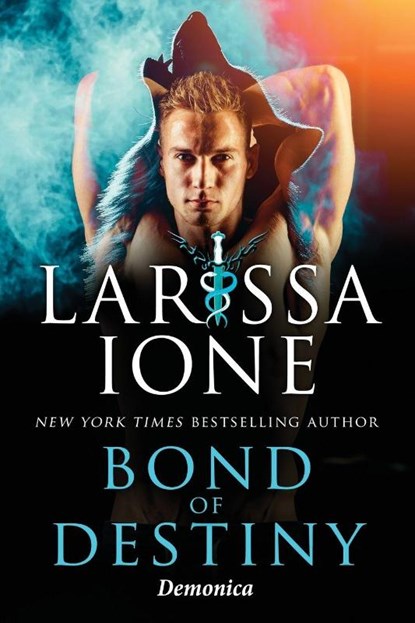 Bond of Destiny, Larissa Ione - Paperback - 9798903270217