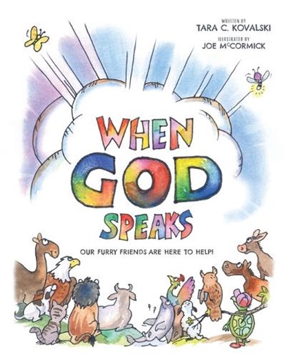 When God Speaks, Tara C Kovalski - Paperback - 9798903440191