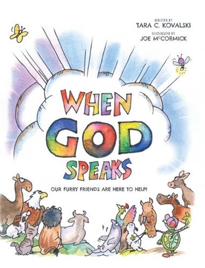 When God Speaks, Tara C Kovalski - Gebonden - 9798903440207
