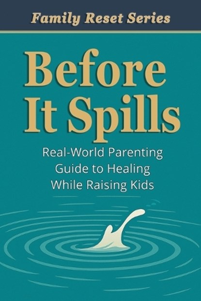 Before It Spills, Aaron B Kershaw - Paperback - 9798903450312