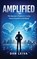AMPLIFIED, Dan Leiva - Gebonden - 9798903480029