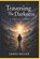 Traversing the Darkness, James Miller - Paperback - 9798904174118