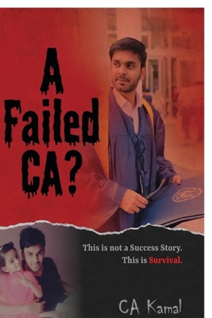 A Failed CA?, Ca Kamal - Paperback - 9798904318116
