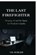 The Last Firefighter, Hk Borah - Paperback - 9798904510053