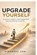 Upgrade Yourself, Himanshu Soni - Paperback - 9798904511081