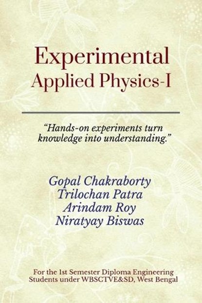 Experimental Applied Physics-I, Gopal Chakraborty - Paperback - 9798904515676
