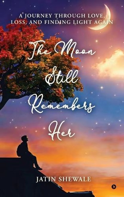 The Moon Still Remembers Her, Jatin Shewale - Gebonden - 9798904518219