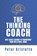 The Thinking Coach, Peter Bristotte - Paperback - 9798905041761
