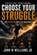 Choose Your Struggle, John Willis Williams - Paperback - 9798950791000