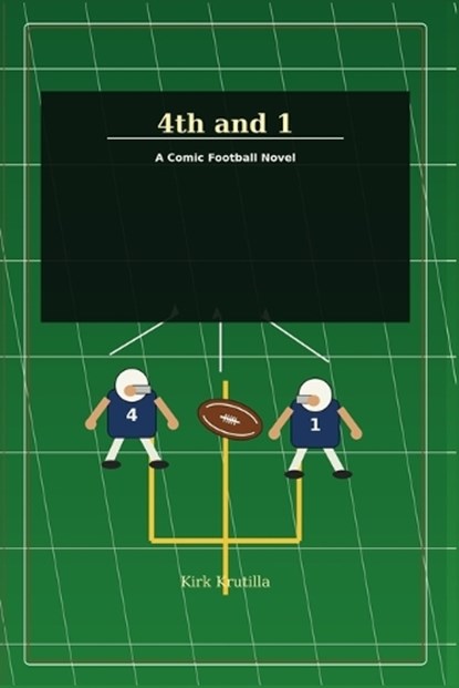 Fourth and One in Washington, Kirk Krutilla - Paperback - 9798951048035
