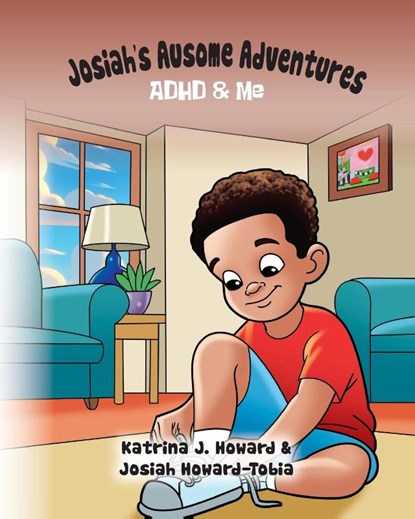 Josiah's Ausome Adventures, Katrina J. Howard ; Josiah Howard-Tobia - Paperback - 9798985017830
