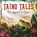 Ta?no Tales, Vicky Weber - Paperback - 9798985022735