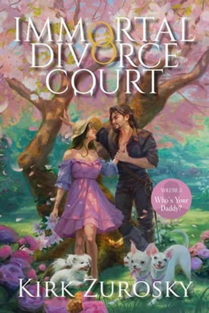 Immortal Divorce Court Volume 5, Kirk Zurosky - Ebook - 9798985037425