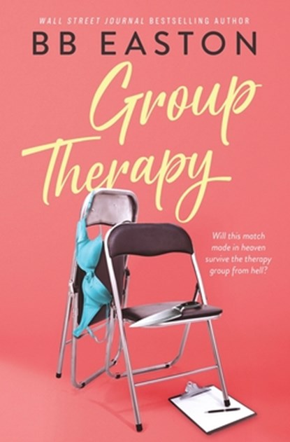 Group Therapy, Bb Easton - Paperback - 9798985073010