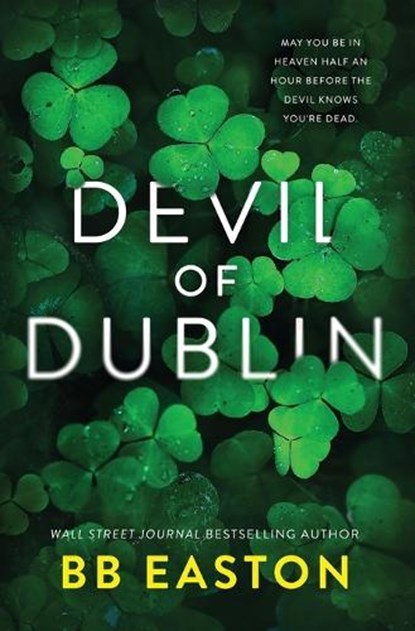 Devil of Dublin, Bb Easton - Paperback - 9798985073058
