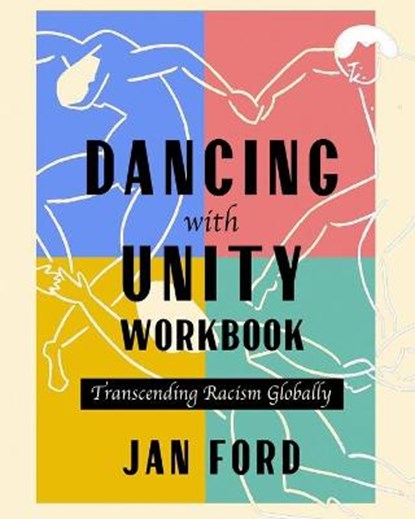 Dancing with Unity Workbook, FORD,  Jan - Paperback - 9798985098938