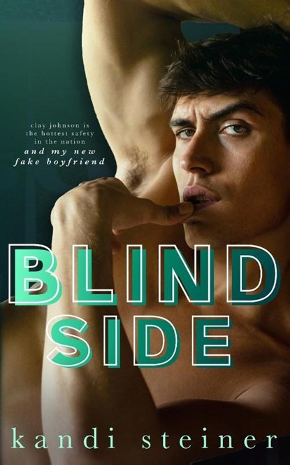 Blind Side, Kandi Steiner - Paperback - 9798985159660