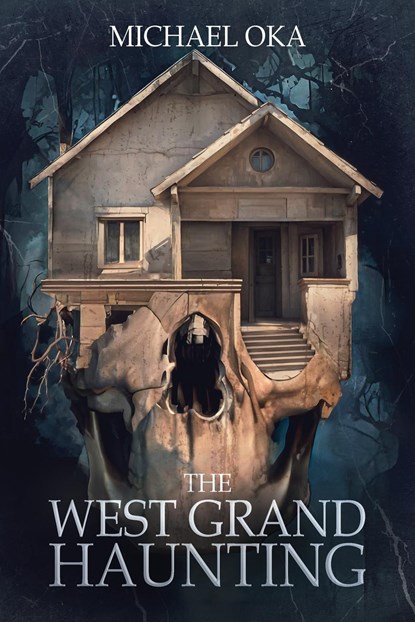 The West Grand Haunting, Michael Oka - Paperback - 9798985186574