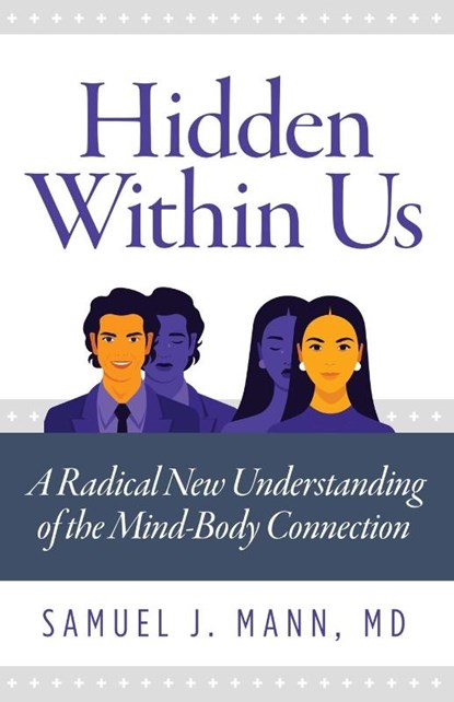 Hidden Within Us, Samuel J Mann - Paperback - 9798985202304