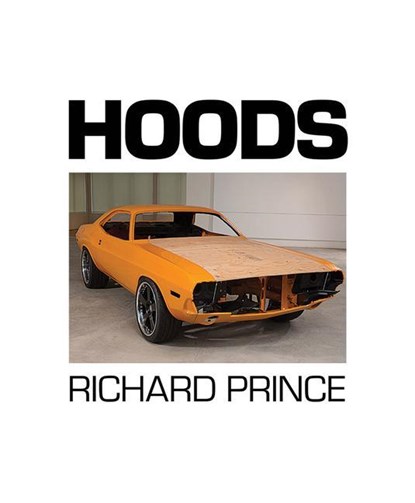 Richard Prince: Hoods, Richard Prince - Gebonden - 9798985236811