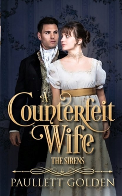 A Counterfeit Wife, Paullett Golden - Paperback - 9798985298062