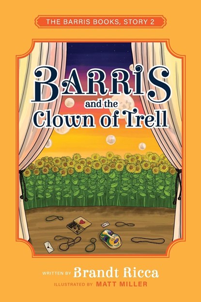 Barris and the Clown of Trell, Brandt Ricca ; Matt Miller - Paperback - 9798985346435