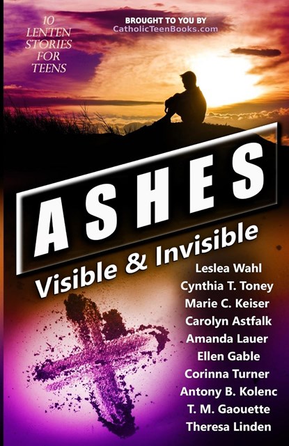 Ashes, Leslea Wahl ;  Cynthia T. Toney ;  Marie C. Keiser - Paperback - 9798985348514