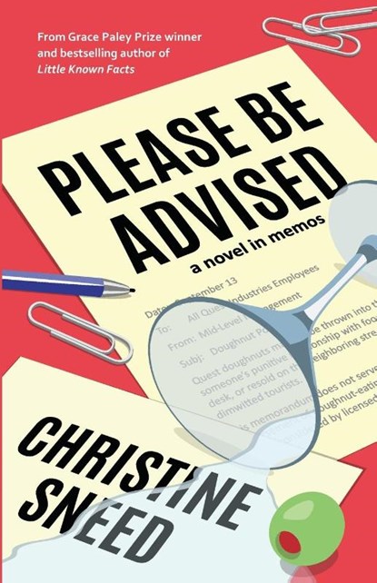 Please Be Advised, Christine Sneed - Paperback - 9798985376265
