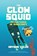 The Glow Squid, Hayden Coles - Paperback - 9798985382013