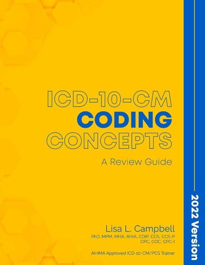 ICD-10-CM Coding Concepts, Lisa L Campbell - Paperback - 9798985396706