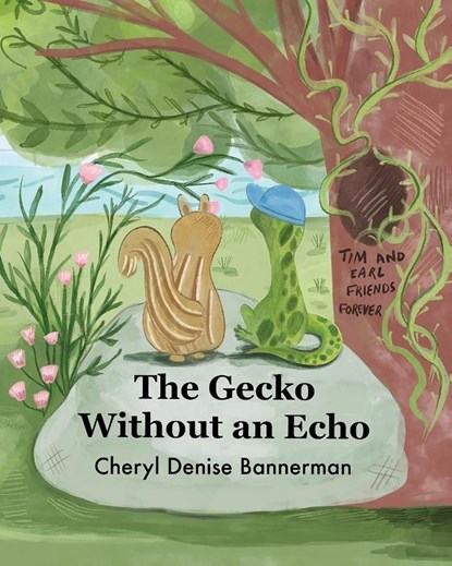 The Gecko Without an Echo, Cheryl Denise Bannerman - Paperback - 9798985401585