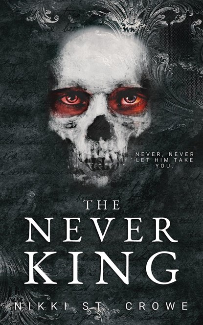 The Never King, Nikki St Crowe - Paperback - 9798985421217