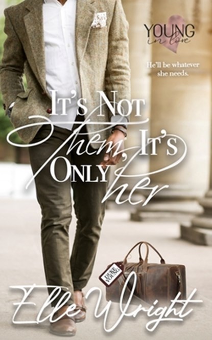 It's Not Them, It's Only Her, Elle Wright - Paperback - 9798985454239