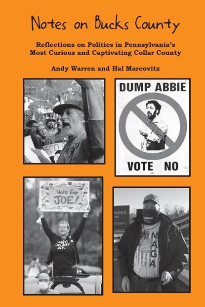 Notes on Bucks County, Hal Marcovitz ; Andy Warren - Paperback - 9798985506501