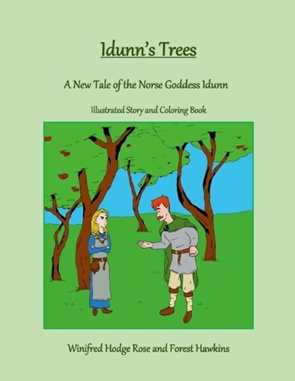 Idunn's Trees, ROSE,  Winifred - Paperback - 9798985553642