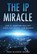 The IP Miracle, Jinan Glasgow George - Gebonden - 9798985562507