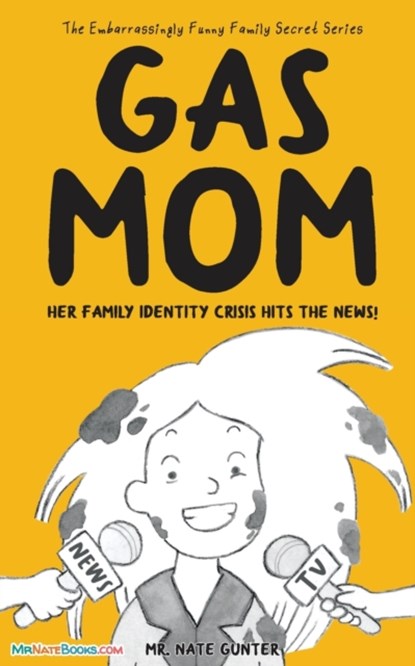 Gas Mom, MR Gunter - Paperback - 9798985564051