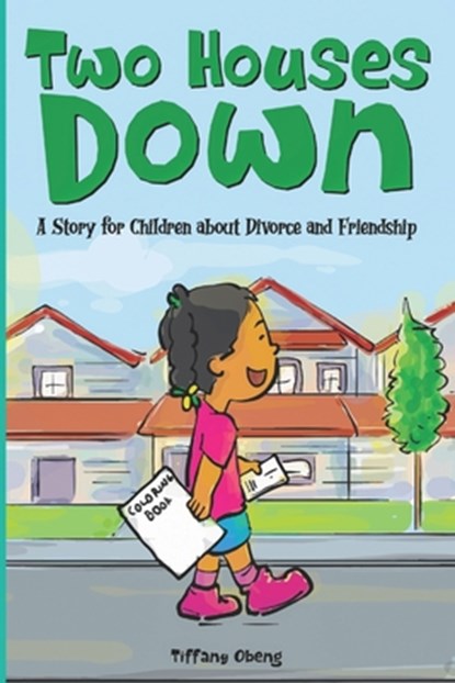 Two Houses Down, Tiffany Obeng - Paperback - 9798985567540