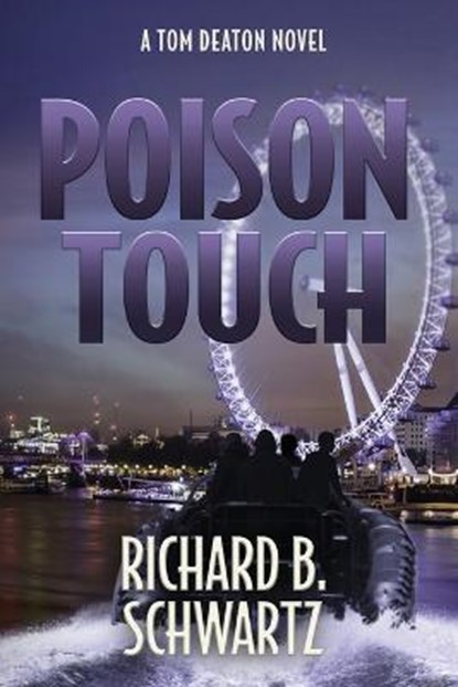 Poison Touch, SCHWARTZ,  Richard B - Paperback - 9798985572124