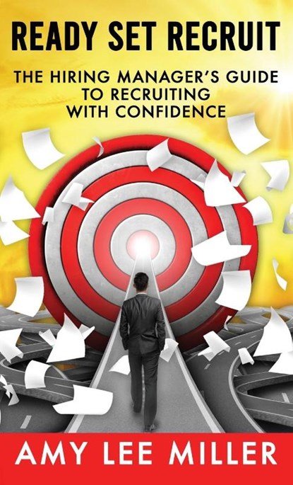Ready Set Recruit, Amy Lee Miller - Gebonden - 9798985576818
