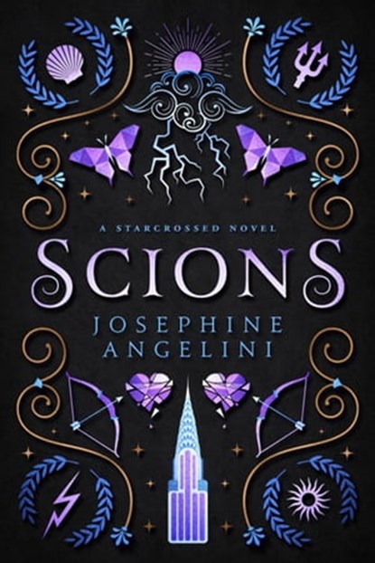 Scions: a Starcrossed Novel, Josephine Angelini - Ebook - 9798985581010
